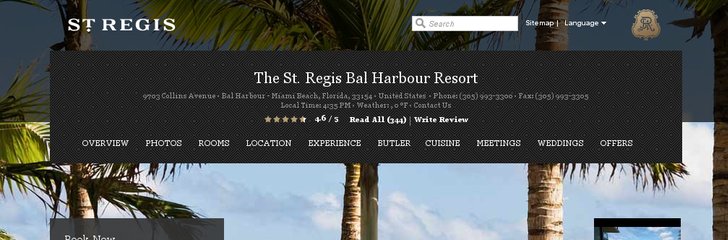 The St. Regis Bal Harbour Resort